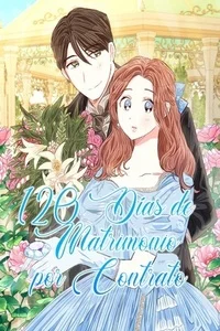 Leer 120 días de matrimonio por contrato en español