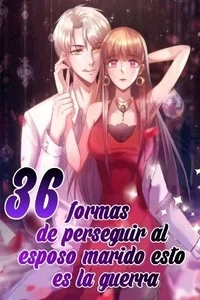 Leer 36 formas de perseguir al esposo marido esto es la guerra en español