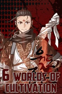 Leer 6 Worlds of Cultivation en español